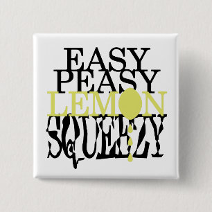 Badge Carré 5 Cm It's Easy Peasy Lemon Squeezy