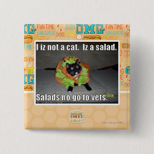 Badge Carré 5 Cm Iz I pas un chat. Iz une salade