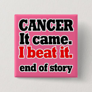 Badge Carré 5 Cm J'ai battu le cancer. Couleur du Cancer