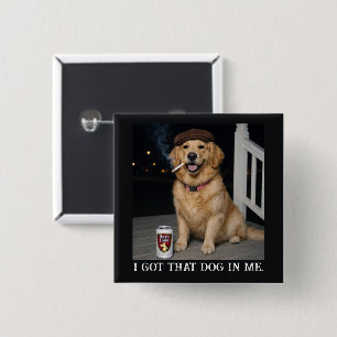 Badge Carré 5 Cm J'ai Ce Chien En Moi, Mème Amusant de Golden Retri