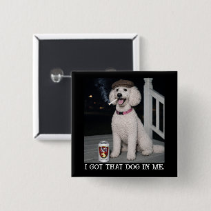 Badge Carré 5 Cm J'ai Ce Chien En Moi, Personnalité Amusante De Can