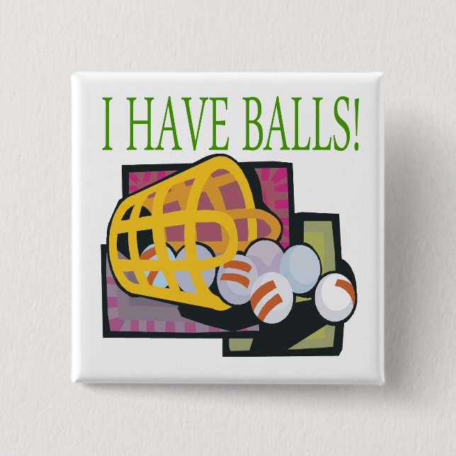 Badge Carré 5 Cm J'ai des boules (Devant)