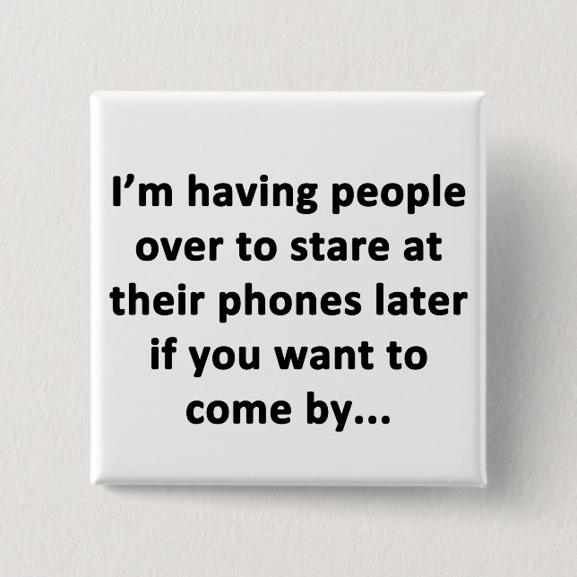 Badge Carré 5 Cm J'ai des gens sur moi (Devant)