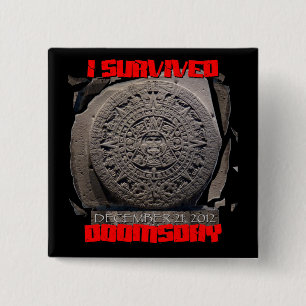 Badge Carré 5 Cm J'AI SURVÉCU À L'APOCALYPSE 2012 cool