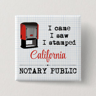 Badge Carré 5 Cm J'Ai Vu Stampé Notaire Public California