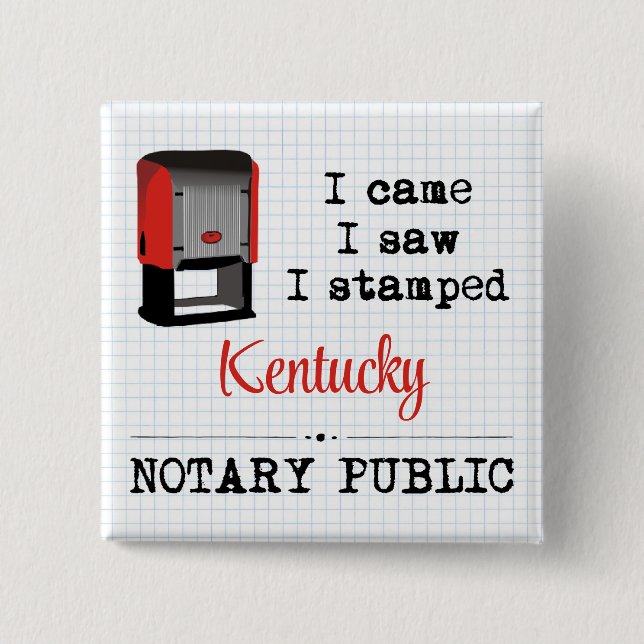 Badge Carré 5 Cm J'Ai Vu Stampé Notaire Public Kentucky (Devant)