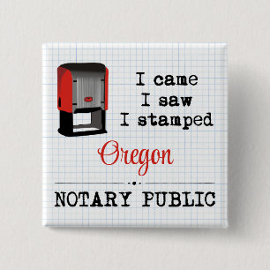 Badge Carré 5 Cm J'Ai Vu Stampé Notaire Public Oregon