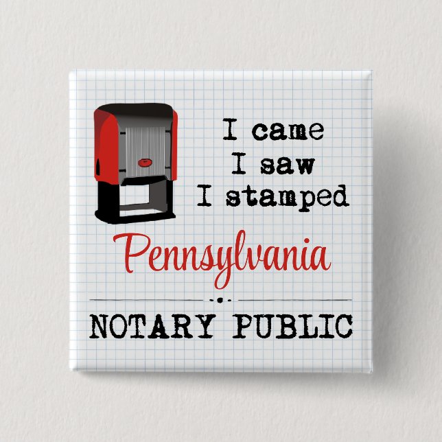 Badge Carré 5 Cm J'Ai Vu Stampé Notaire Public Pennsylvanie (Devant)
