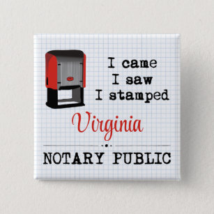 Badge Carré 5 Cm J'Ai Vu Stampé Notaire Public Virginie