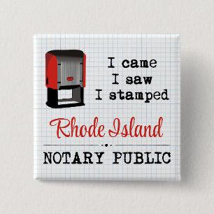 Badge Carré 5 Cm J'Ai Vu Un Notaire Bloqué Public Rhode Island