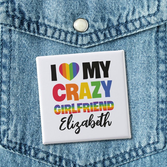 Badge Carré 5 Cm J'aime ma copine folle rainbow pride nom lgbt (Créateur téléchargé)