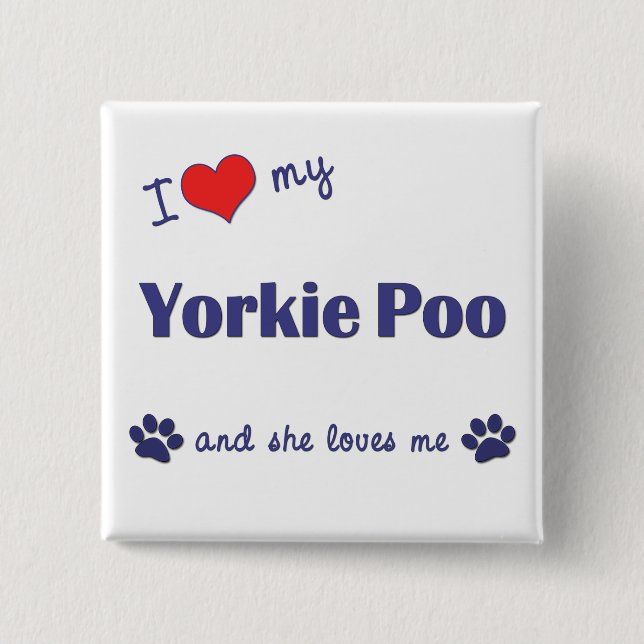 Badge Carré 5 Cm J'aime mon Yorkie Poo (le chien femelle) (Devant)