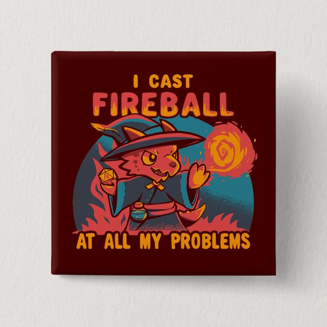 Badge Carré 5 Cm Je lance une boule de feu sur tous mes problèmes (Devant)