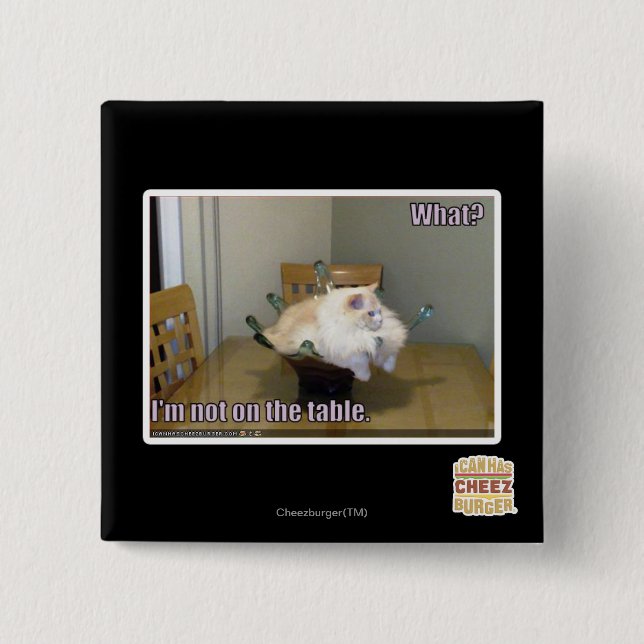 Badge Carré 5 Cm Je ne suis pas sur la table (Devant)