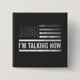 Badge Carré 5 Cm Je parle maintenant du débat présidentiel de Trump