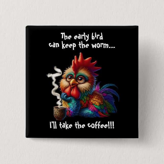 Badge Carré 5 Cm Je prendrai le café (Devant)