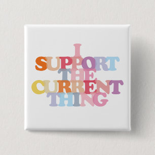 Badge Carré 5 Cm Je Prends En Charge Le Bouton Actuel Des Choses