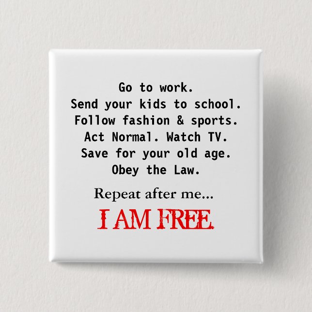 BADGE CARRÉ 5 CM JE SUIS LIBRE (Devant)