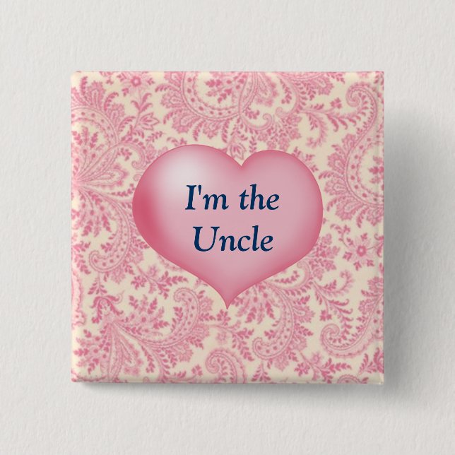 Badge Carré 5 Cm "Je suis l'oncle" rose (Devant)