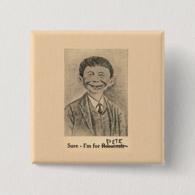 Badge Carré 5 Cm Je suis pour Pete (Devant)
