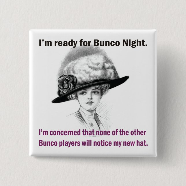 Badge Carré 5 Cm je suis prêt pour la nuit de Bunco (Devant)