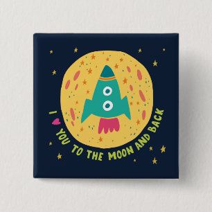 Badge Carré 5 Cm Je t'aime à la lune et au Rocketship arrière