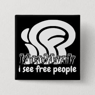 Badge Carré 5 Cm Je vois Libre Personnes Liberté Poings Levés