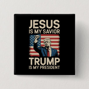 Badge Carré 5 Cm Jésus est mon sauveur Trump est mon président 47 U