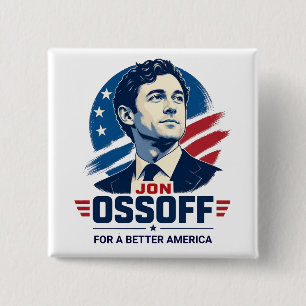 Badge Carré 5 Cm Jon Ossoff Pour une Amérique meilleure Politiq