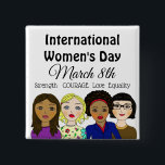 Badge Carré 5 Cm Journée internationale de la femme 8 mars Bouton<br><div class="desc">Journée internationale de la femme 8 mars. Un jour où toutes les femmes se rassemblent pour célébrer leurs forces.</div>