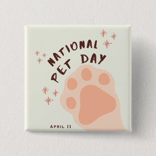 Badge Carré 5 Cm Journée nationale de la animal de compagnie 11 avr