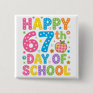 Badge Carré 5 Cm Joyeux 67e jour d'école T-shirt enseignant coloré