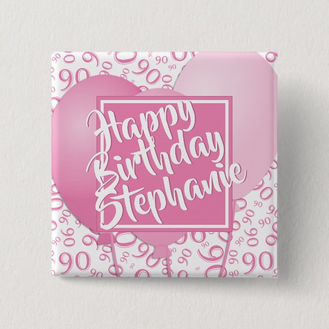 Badge Carré 5 Cm Joyeux anniversaire - 90e numéro Motif rose/blanc (Devant)