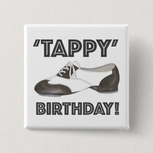 Badge Carré 5 Cm Joyeux anniversaire Anniversaire Tap Dance Tapdanc