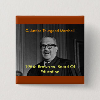 Badge Carré 5 Cm JUGE EN CHEF THURGOOD MARSHALL, C. Justice Thu…