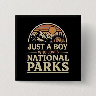 Badge Carré 5 Cm Juste un garçon qui aime les parcs nationaux