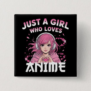 Badge Carré 5 Cm Juste une fille qui aime l'anime