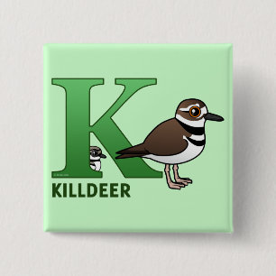 Badge Carré 5 Cm K est pour le Killdeer