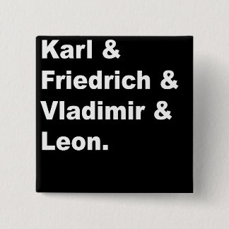 Badge Carré 5 Cm Karl et Friedrich et Vladimir et Léon