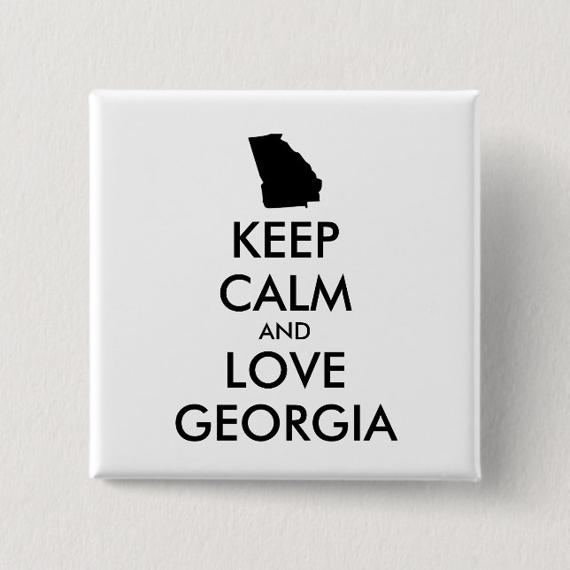 Badge Carré 5 Cm KEEP CALM et LOVE GEORGIA personnalisables (Devant)