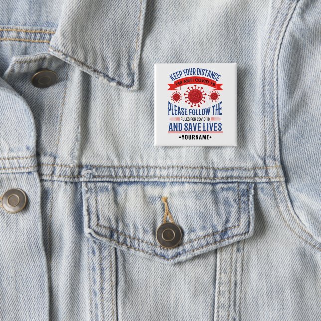 Badge Carré 5 Cm Keep your Distance Follow the Rules (En situation)