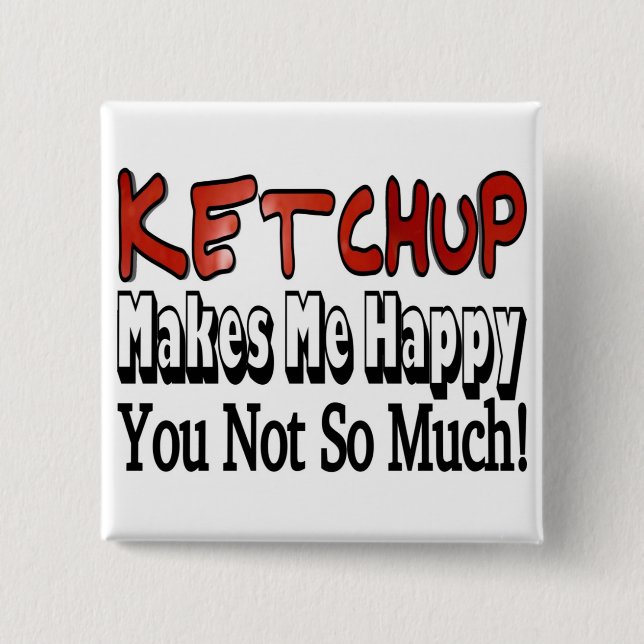 Badge Carré 5 Cm Ketchup Bonheur (Devant)