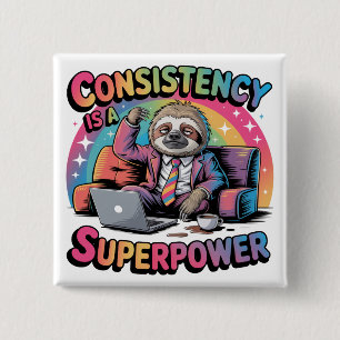 Badge Carré 5 Cm La constance est un superpouvoir