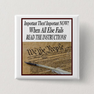 BADGE CARRÉ 5 CM LA CONSTITUTION DES USA A LU LES INSTRUCTIONS