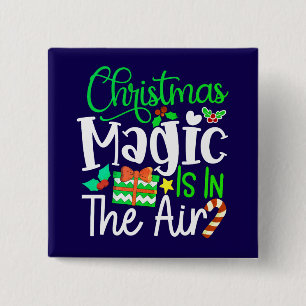 Badge Carré 5 Cm La magie de Noël est dans l'Air-67876