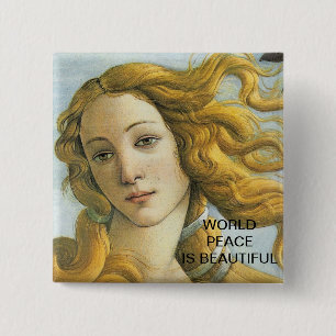 BADGE CARRÉ 5 CM LA PAIX MONDIALE EST BELLE