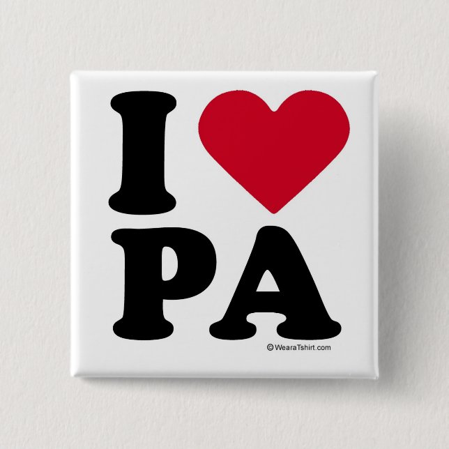 BADGE CARRÉ 5 CM LA PENNSYLVANIE - "J'AIME LA PA" "QUE J'AIME LA (Devant)
