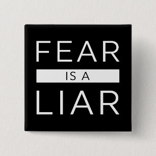 Badge Carré 5 Cm La Peur Est Un Menteur
