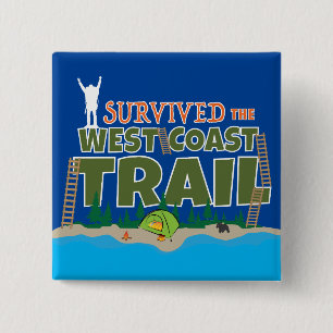 Badge Carré 5 Cm La piste de la côte ouest, J'ai survécu à la piste