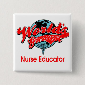 Badge Carré 5 Cm La plus grande éducatrice de l'infirmière du monde